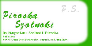 piroska szolnoki business card